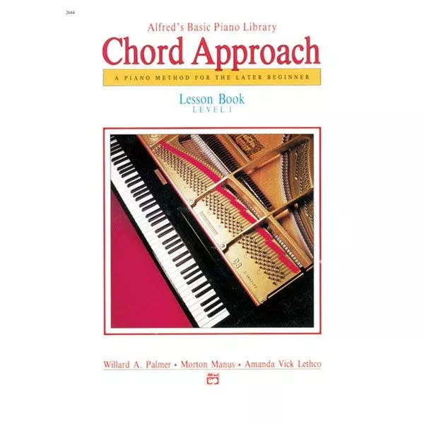 Alfred's Basic Piano: Chord Approach Lesson Book 1