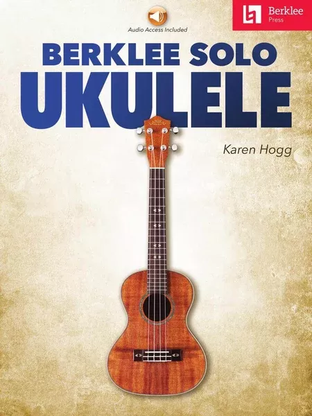 berkleepress-00327666-berklee-solo-ukulele BERKLEEPRESS 00327666 Berklee Solo Ukulele