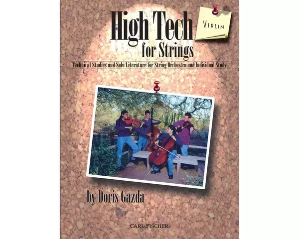 CARL FISCHER O5473 High Tech for Strings - Violin