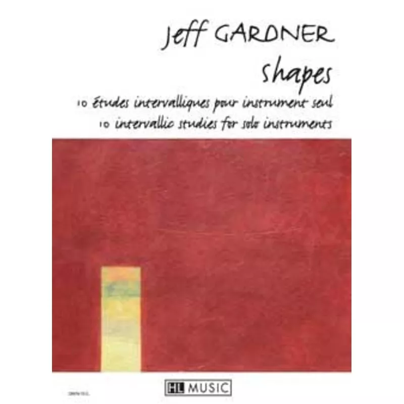 Gardner, J :: Shapes: 10 etudes intervalliques [10 intervallic studies]