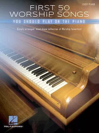 hal-leonard-00287138-first-50-worship-songs-you-should-play-on-piano HAL LEONARD 00287138 First 50 Worship Songs You Should Play on Piano